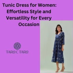 Tunic Dress for Women: Effortless Style and Versatility for Every Occasion - Tara-C-Tara